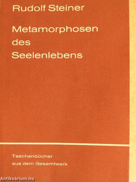 Metamorphosen des Seelenlebens