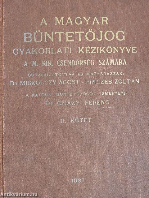 A magyar büntetőjog gyakorlati kézikönyve II. (töredék)