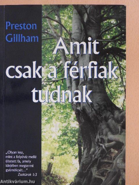 Amit csak a férfiak tudnak