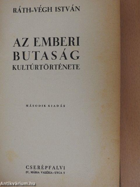 Az emberi butaság kultúrtörténete