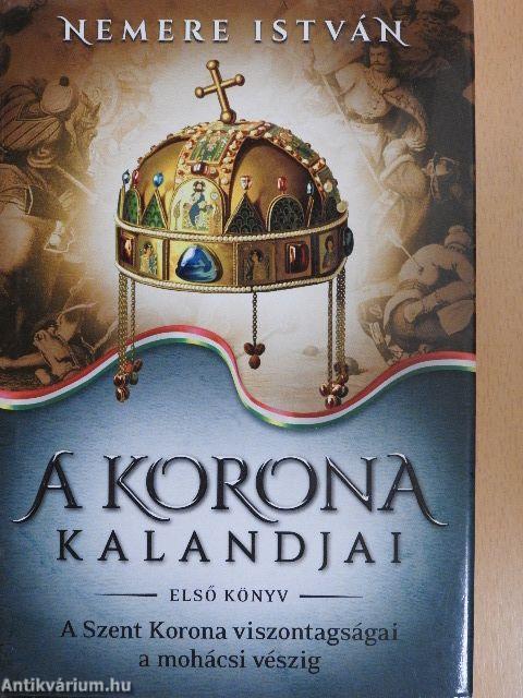 A korona kalandjai 1.