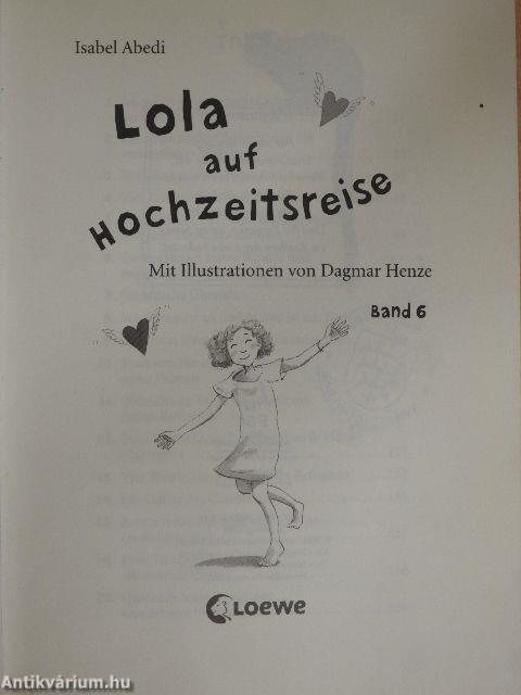 Lola auf Hochzeitsreise