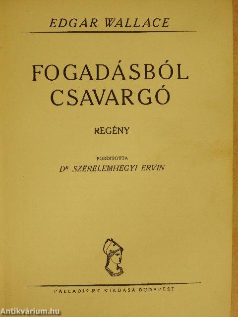 Fogadásból csavargó