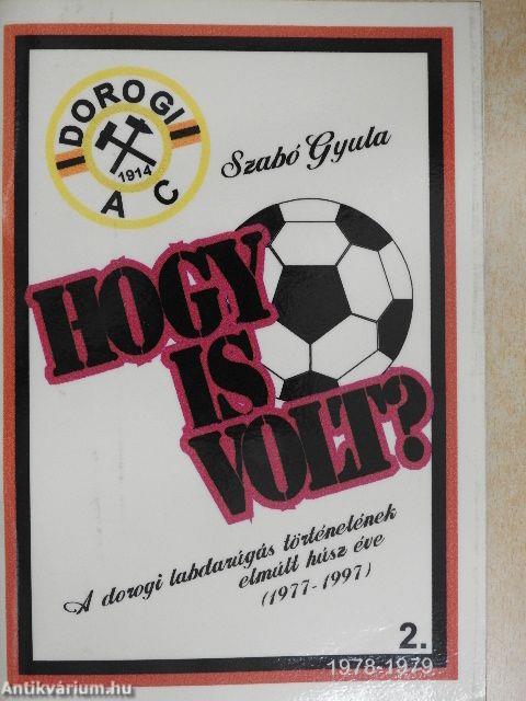 Hogy is volt? 2. 1978-79