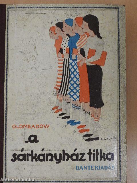 A sárkányház titka