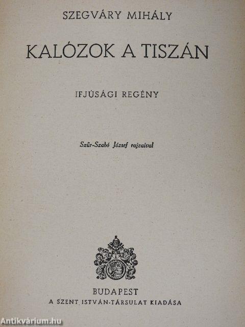 Kalózok a Tiszán