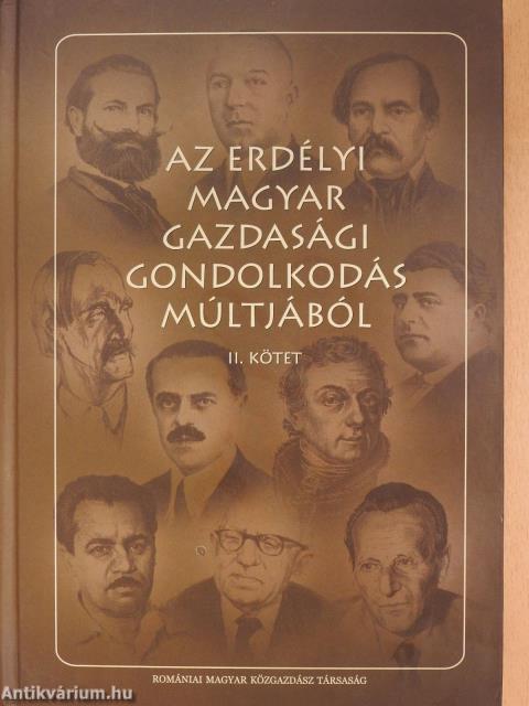 Az erdélyi magyar gazdasági gondolkodás múltjából II. (dedikált példány)