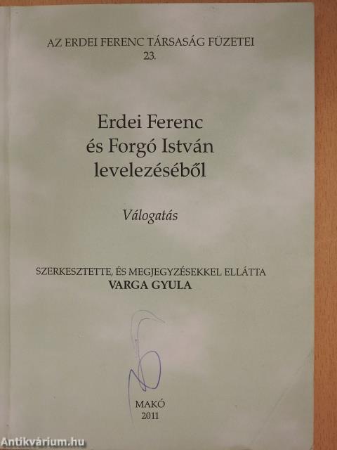 Erdei Ferenc és Forgó István levelezéséből (dedikált példány)