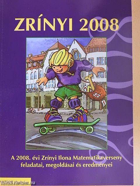 Zrínyi 2008