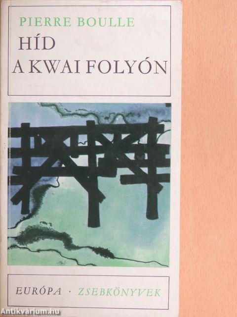 Híd a Kwai folyón