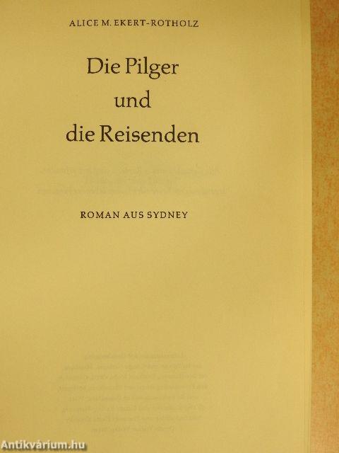 Die Pilger und die Reisenden