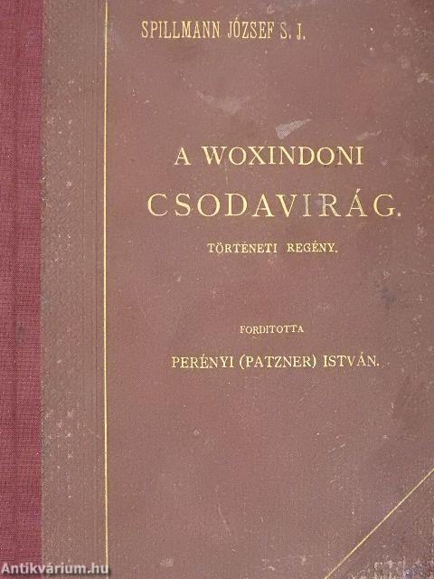 A woxindoni csodavirág I-II.