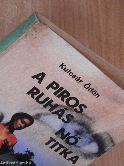 A piros ruhás nő titka