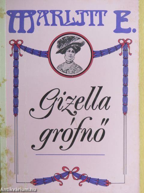 Gizella grófnő