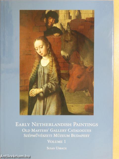 Early netherlandish paintings I.