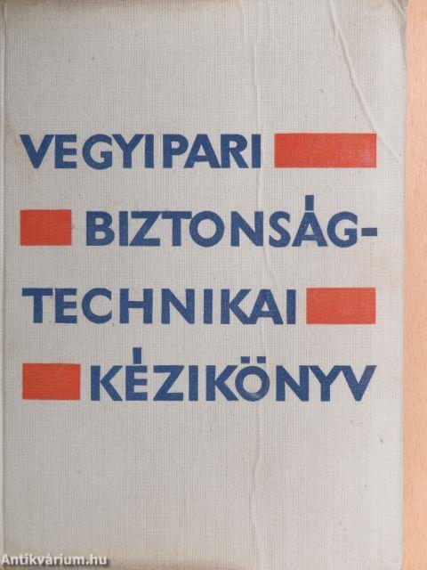 Vegyipari biztonságtechnikai kézikönyv