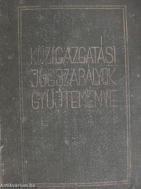 Közigazgatási jogszabályok gyüjteménye