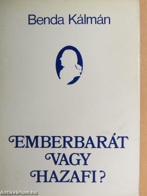 Emberbarát vagy hazafi?