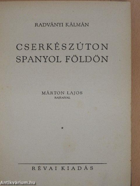 Cserkészúton Spanyolföldön