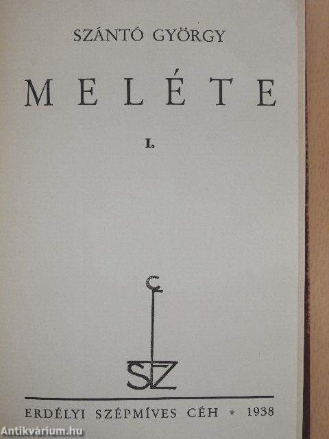 Meléte I-II.