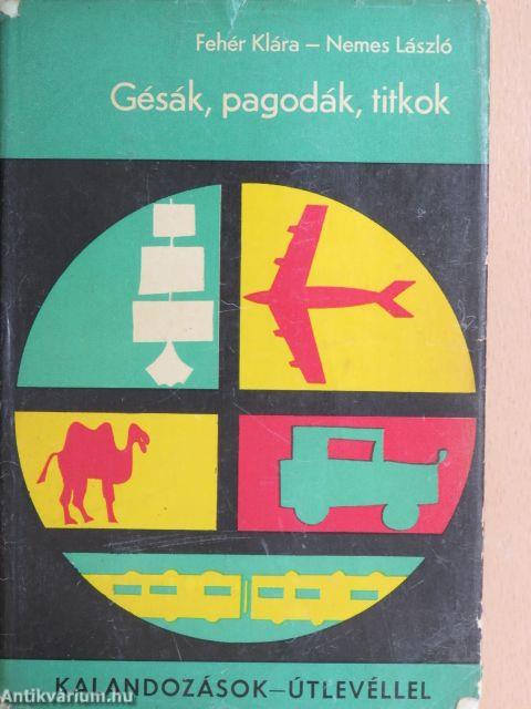 Gésák, pagodák, titkok