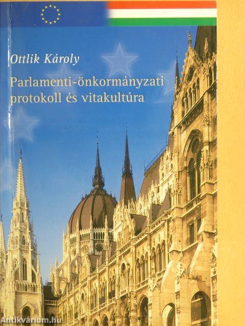 Parlamenti-önkormányzati protokoll és vitakultúra