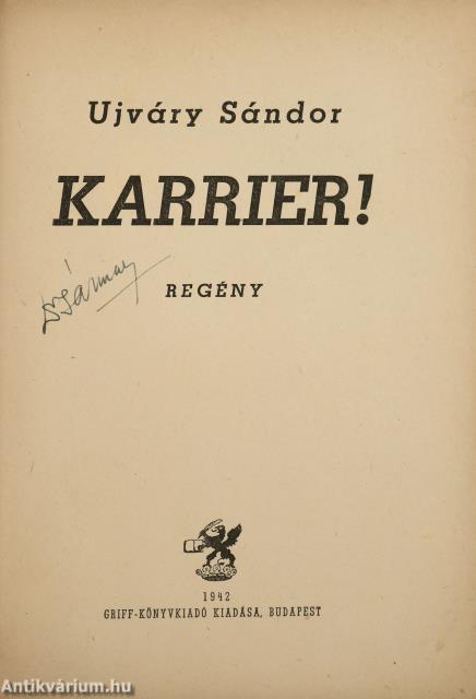 Karrier! (dedikált példány)