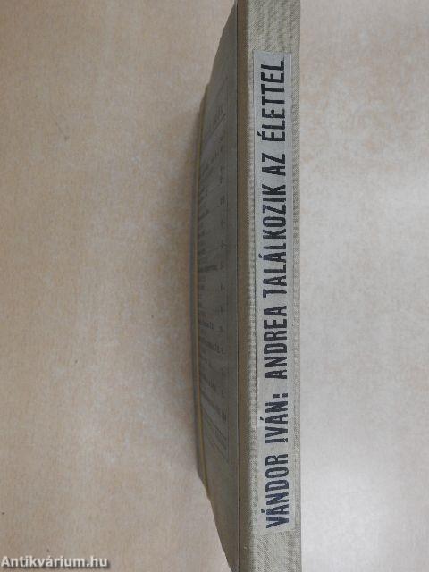 Andrea találkozik az élettel