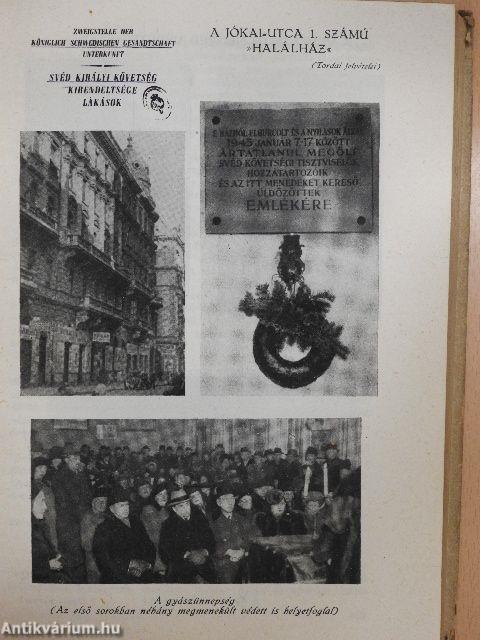 Raoul Wallenberg regényes élete, hősi küzdelmei, rejtélyes eltűnésének titka