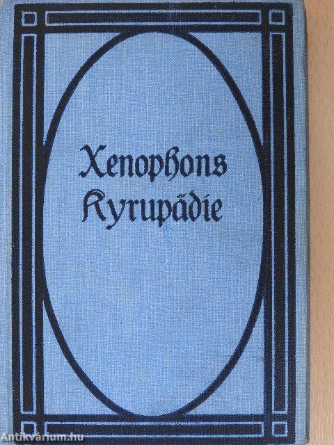 Xenophons Kyrupädie (gótbetűs)