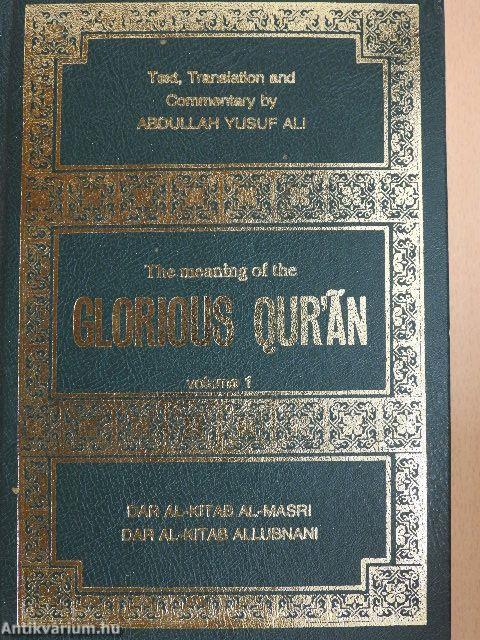 The meaning of The Glorious Qur'an 1-2.