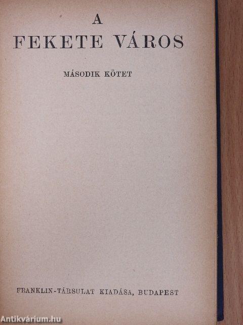 A fekete város I-III.