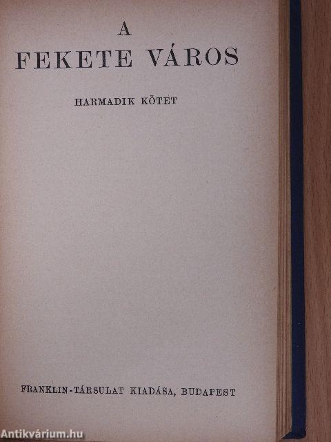 A fekete város I-III.