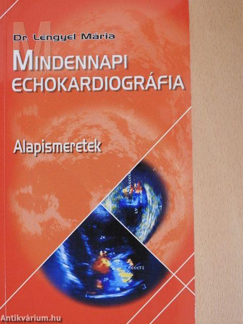 Mindennapi echokardiográfia