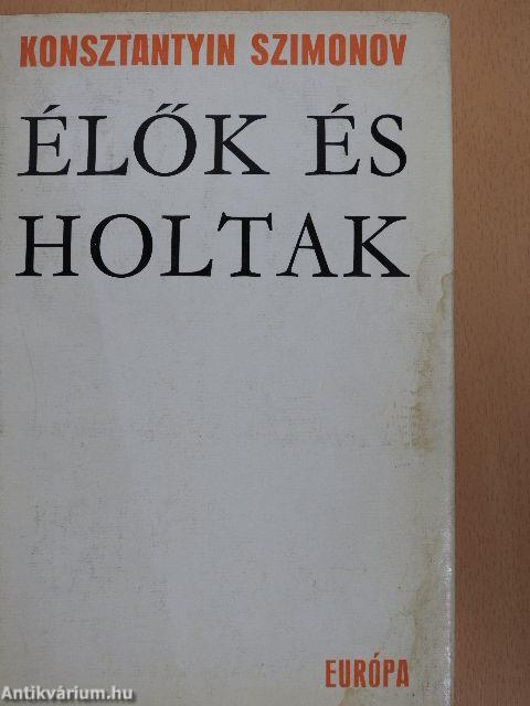 Élők és holtak