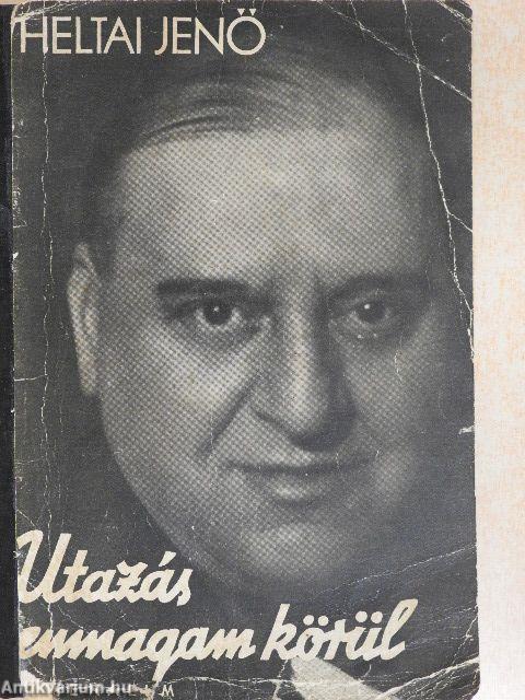 Utazás enmagam körül