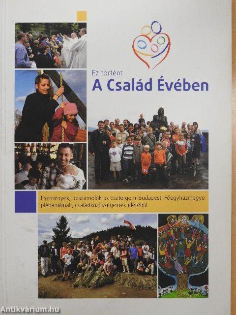 Ez történt A Család Évében 2011