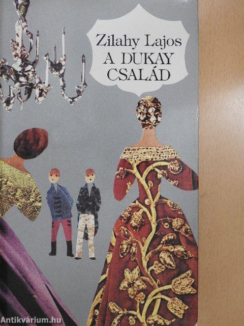 A Dukay család 1-3.