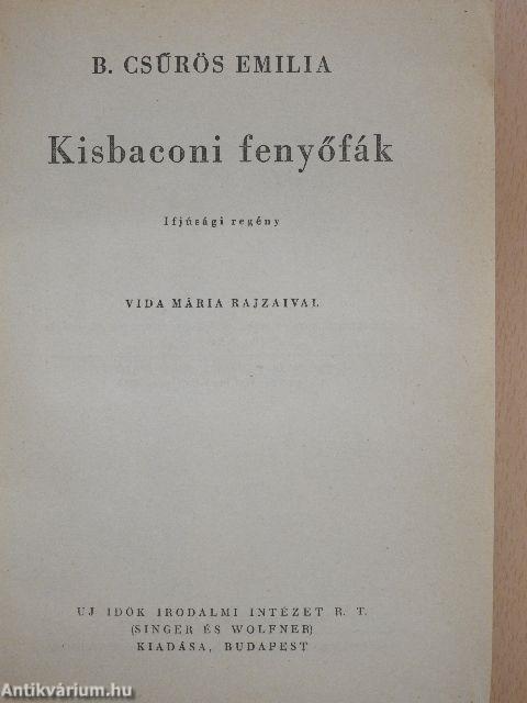 Kisbaconi fenyőfák