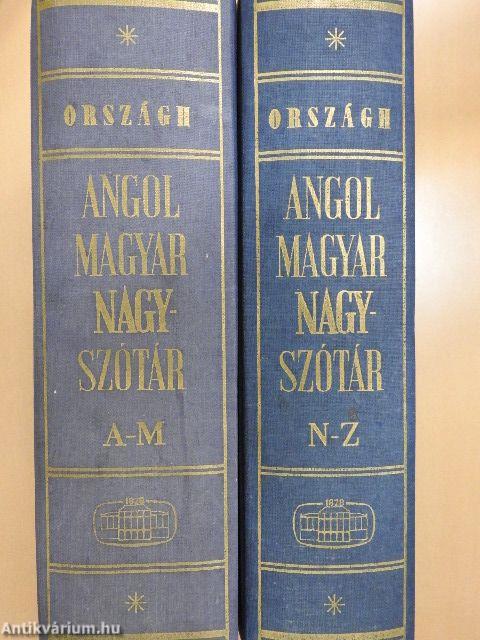 Angol-magyar nagyszótár I-II.