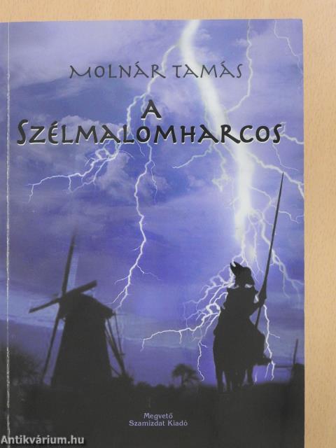 A szélmalomharcos (dedikált példány)