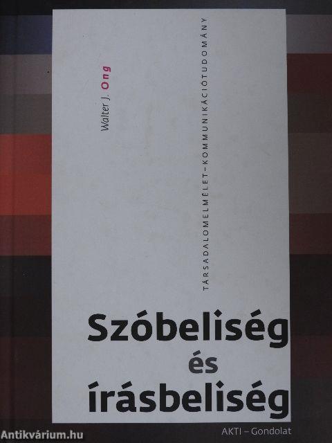 Szóbeliség és írásbeliség