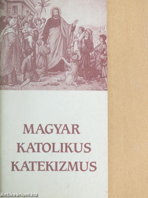 Magyar katolikus katekizmus