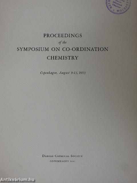 Proceedings of the Symposium on Co-Ordination Chemistry