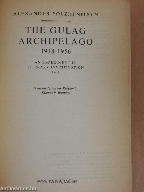 The Gulag Archipelago 1918-1956.