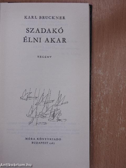 Szadakó élni akar