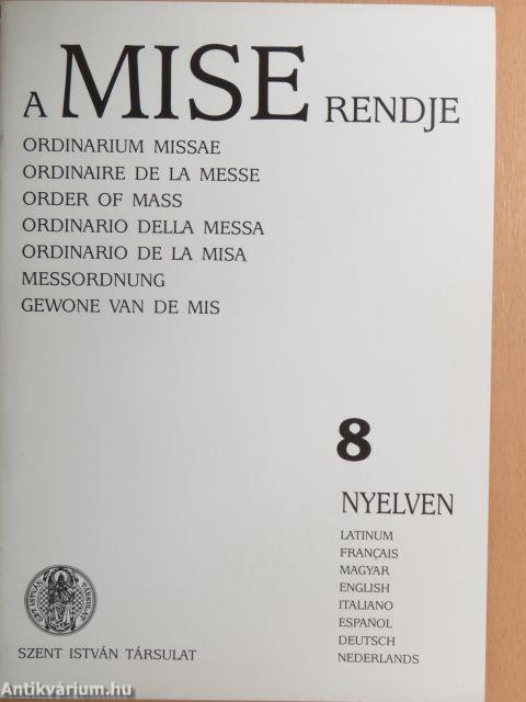 A mise rendje 8 nyelven