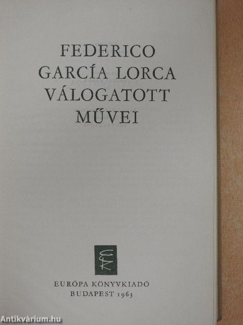 Federico García Lorca válogatott művei