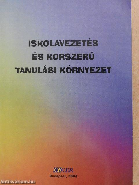 Iskolavezetés és korszerű tanulási környezet