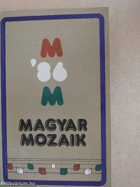 Magyar Mozaik '86